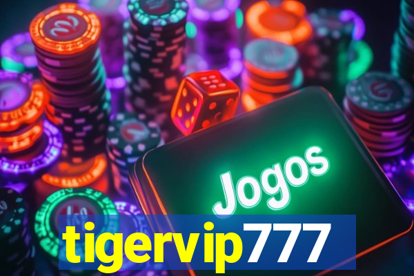 tigervip777