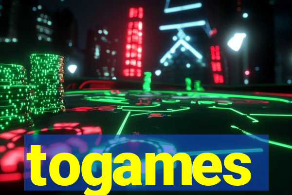 togames