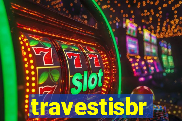 travestisbr