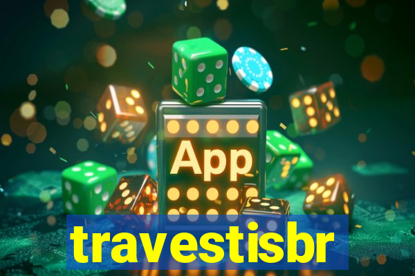 travestisbr
