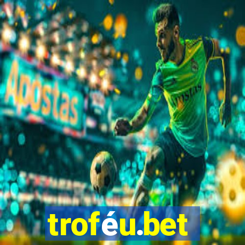 troféu.bet
