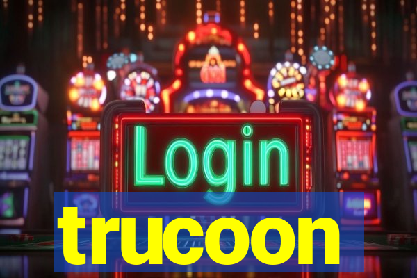trucoon
