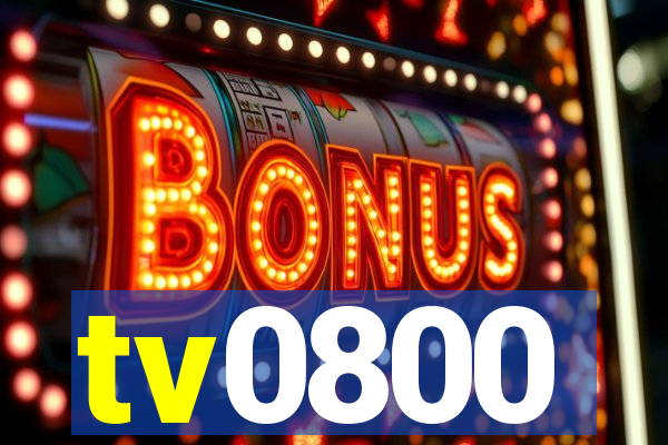 tv0800