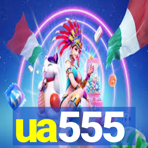 ua555