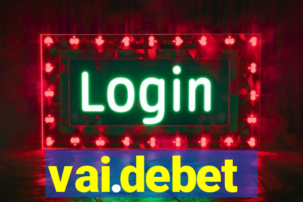 vai.debet