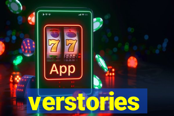 verstories