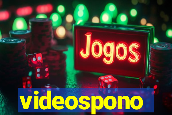videospono