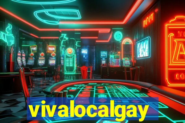 vivalocalgay