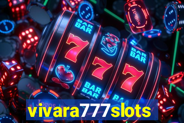 vivara777slots