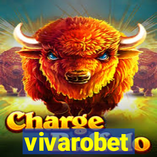 vivarobet