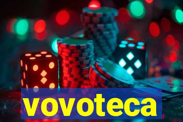 vovoteca