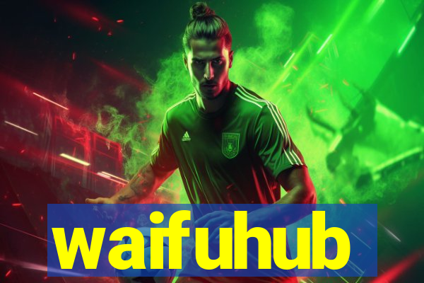 waifuhub