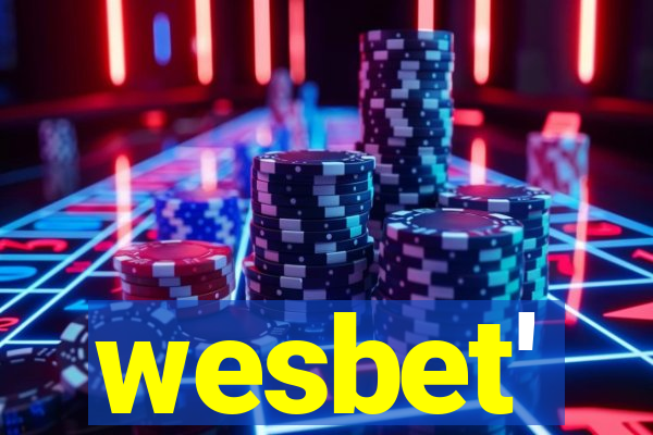 wesbet'