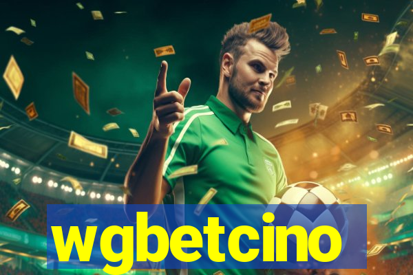 wgbetcino