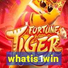 whatis1win