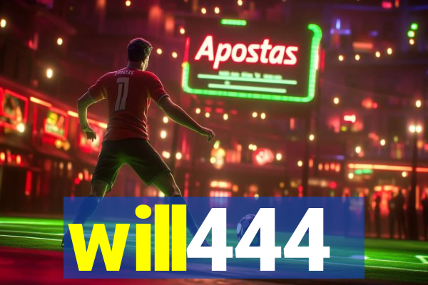 will444