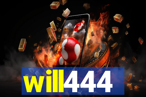 will444