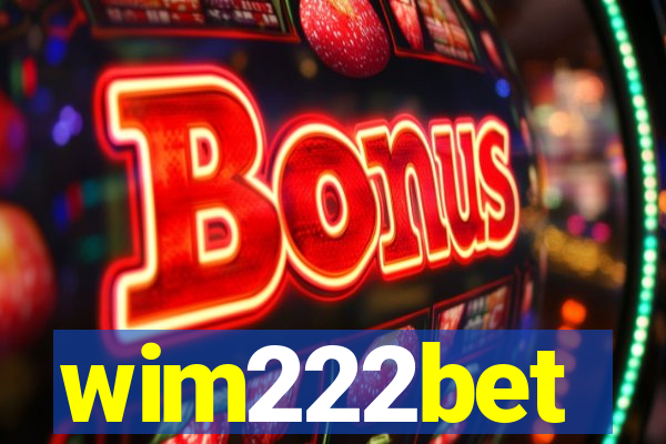 wim222bet