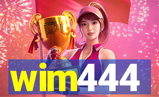 wim444