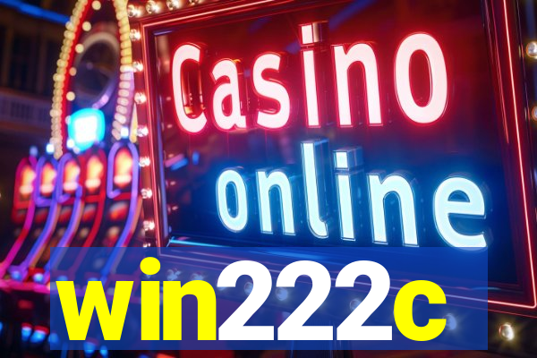 win222c