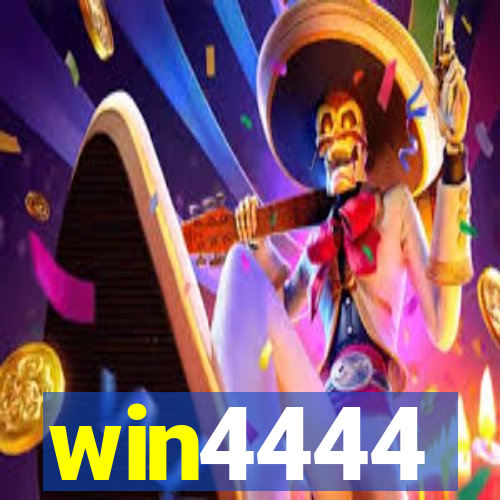 win4444