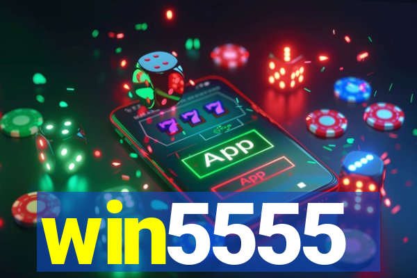 win5555