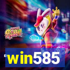 win585