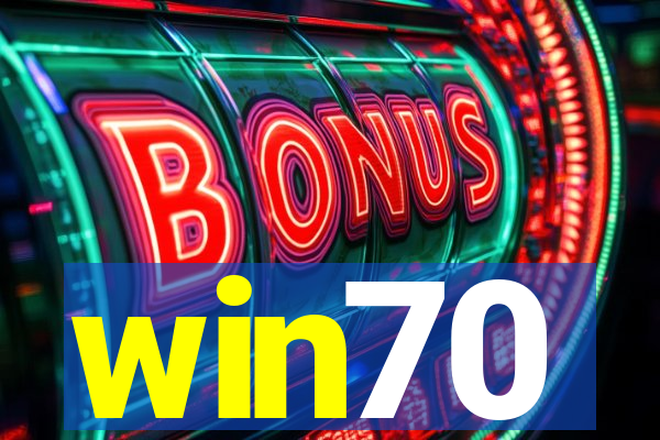 win70