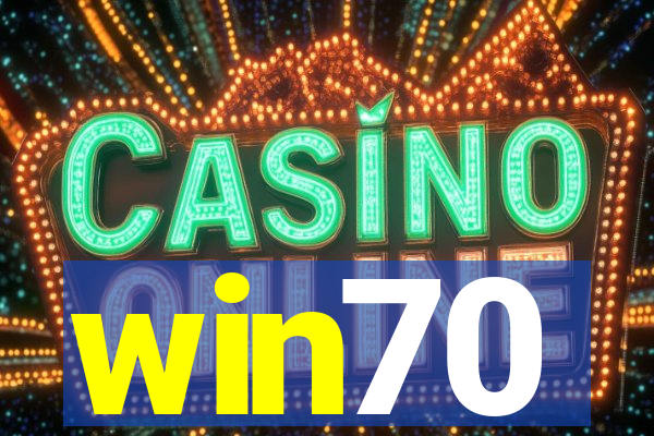win70