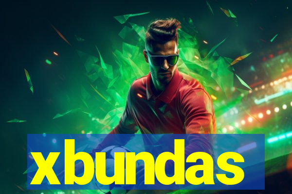 xbundas