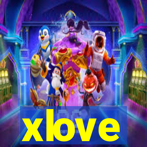 xlove