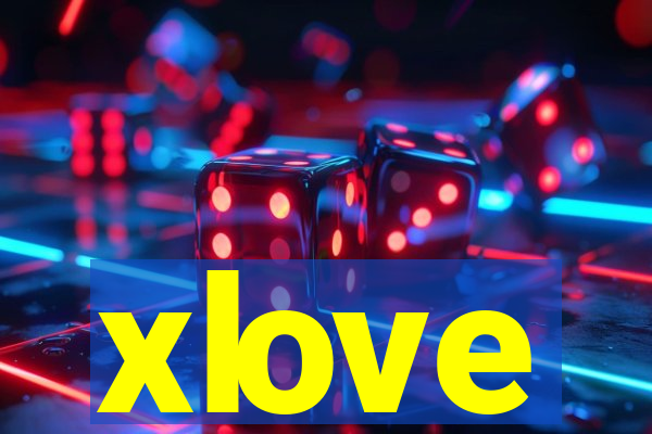 xlove