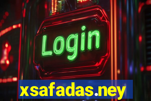 xsafadas.ney