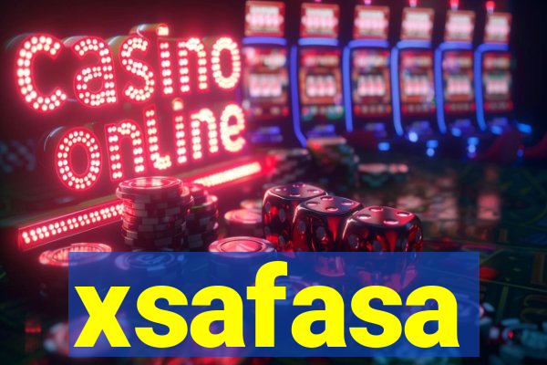 xsafasa