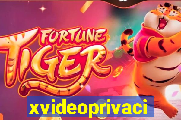 xvideoprivaci
