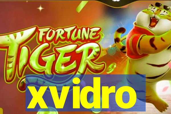 xvidro