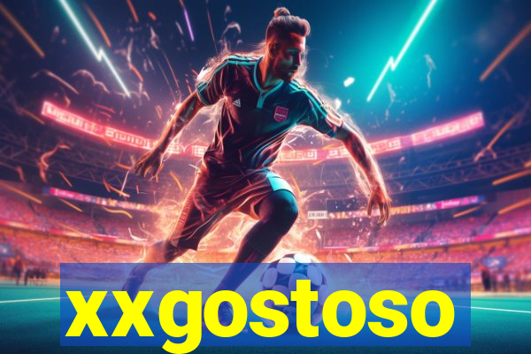 xxgostoso