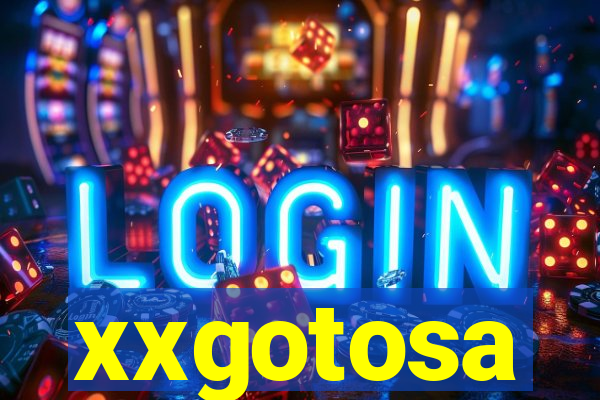 xxgotosa