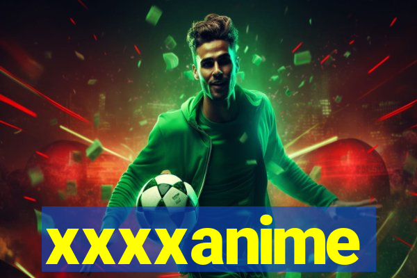 xxxxanime