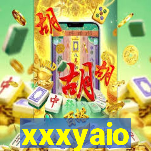 xxxyaio