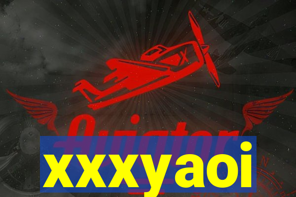 xxxyaoi