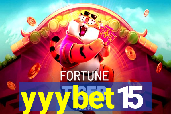 yyybet15