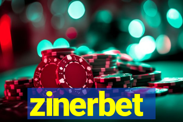 zinerbet