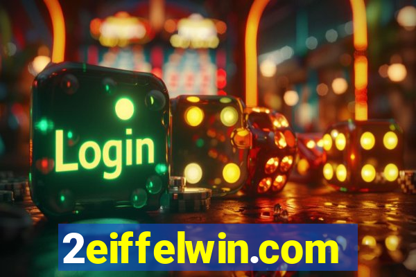 2eiffelwin.com