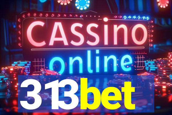 313bet