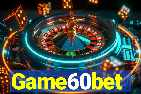Game60bet