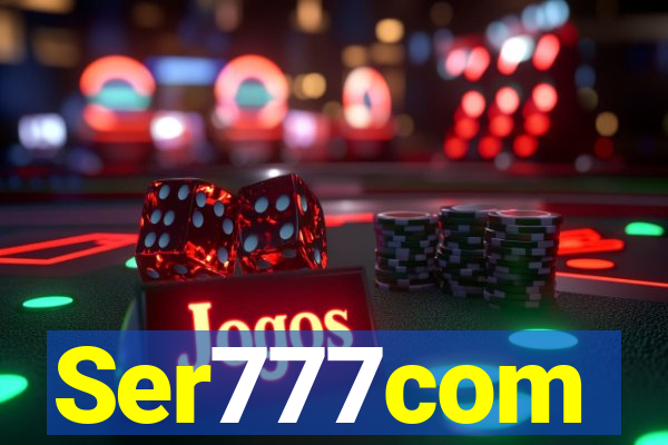 Ser777com
