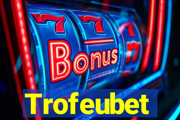 Trofeubet