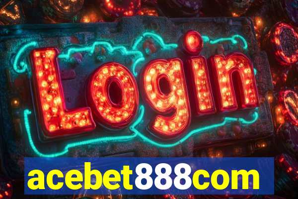 acebet888com