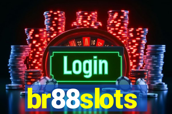 br88slots